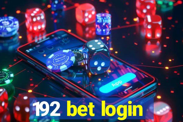 192 bet login